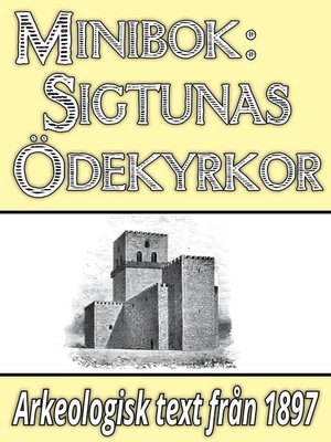 cover image of Minibok: Skildring av Sigtunas ödekyrkor